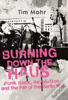 Burning Down The Haus