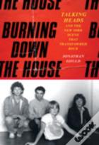 Burning Down The House