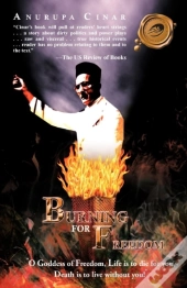 Burning For Freedom