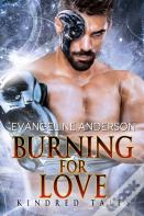 Burning For Love