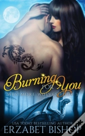 Burning For You