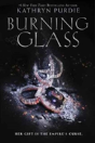 Burning Glass - Preview