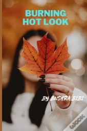 Burning Hot Look