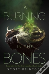 Burning In The Bones
