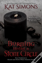 Capa do artigo Burning Inside A Stone Circle