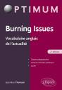 Burning Issues ; Vocabulaire Anglais De L'Actualité (2e Édition) - Preview