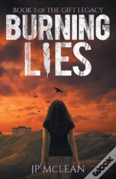 Burning Lies