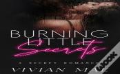 Burning Little Secrets