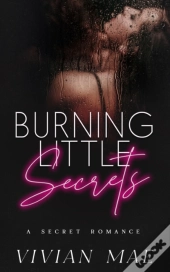 Burning Little Secrets