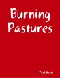 Burning Pastures - Preview