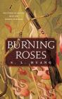 Burning Roses - Preview