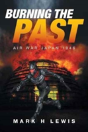 Burning The Past - Preview