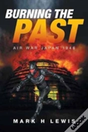 Capa do artigo Burning The Past