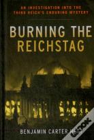 Burning The Reichstag