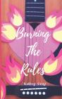 Burning The Rules - Preview