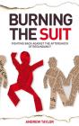 Burning The Suit - Preview