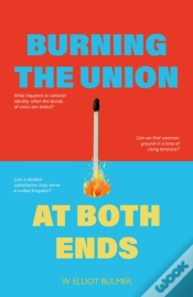 Capa do artigo Burning The Union At Both Ends