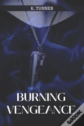 Burning Vengeance