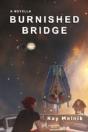 Burnished Bridge - Preview