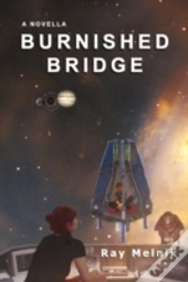 Burnished Bridge