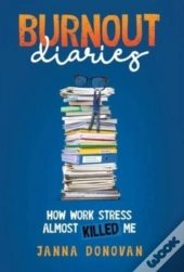 Burnout Diaries