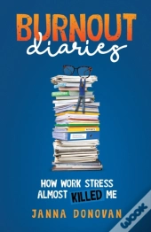Burnout Diaries