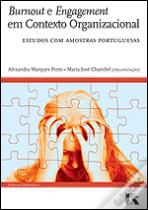 Burnout e Engagement em Contexto Organizacional