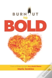 Capa do artigo Burnout To Bold