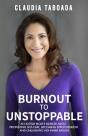 Burnout To Unstoppable - Preview