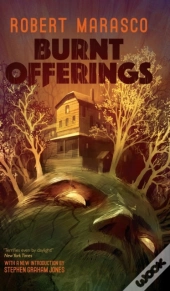 Burnt Offerings (Valancourt 20th Century Classics)