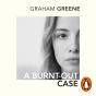 Burnt-Out Case - Preview