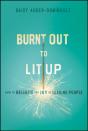 Burnt Out To Lit Up - Preview
