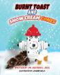 Burnt Toast And Snow Cream Cones - Preview