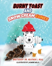 Capa do artigo Burnt Toast And Snow Cream Cones