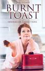 Burnt Toast - Preview