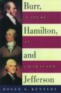 Burr, Hamilton, And Jefferson - Preview