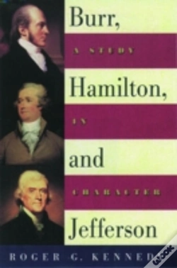 Capa do artigo Burr, Hamilton, And Jefferson