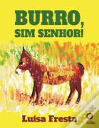 Burro, Sim Senhor!