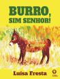 Burro, Sim Senhor! - Preview
