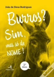 Capa do artigo Burros? Sim, mas só de Nome!