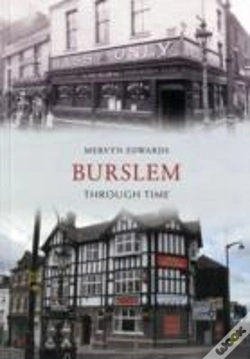 Capa do artigo Burslem Through Time