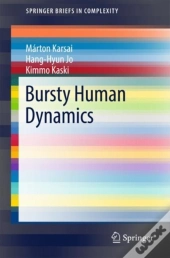 Bursty Human Dynamics