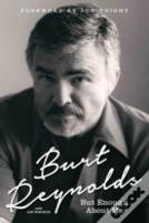Burt Reynolds - But Enough About Me