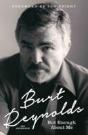 Burt Reynolds - But Enough About Me - Preview