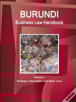 Capa do artigo Burundi Business Law Handbook Volume 1 Strategic Information And Basic Laws