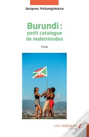 Capa do artigo Burundi : Petit Catalogue De Malentendus