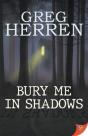 Bury Me In Shadows - Preview