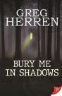 Bury Me In Shadows - Preview