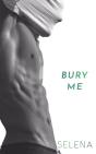 Bury Me - Preview