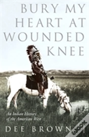 Capa do artigo Bury My Heart At Wounded Knee